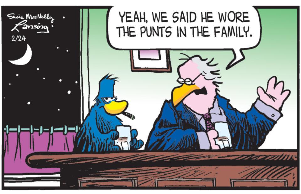 Parallel OCR: Susie MacNelly Lansing 2/24 |??K???? YEAHWE SAID HE WORE THE PUNTS IN THE FAMILY. PO R Susie MacNelly Lansing 2/24 | ??K???? YEAHWE SAID HE WORE THE PUNTS IN THE FAMILY . PO R