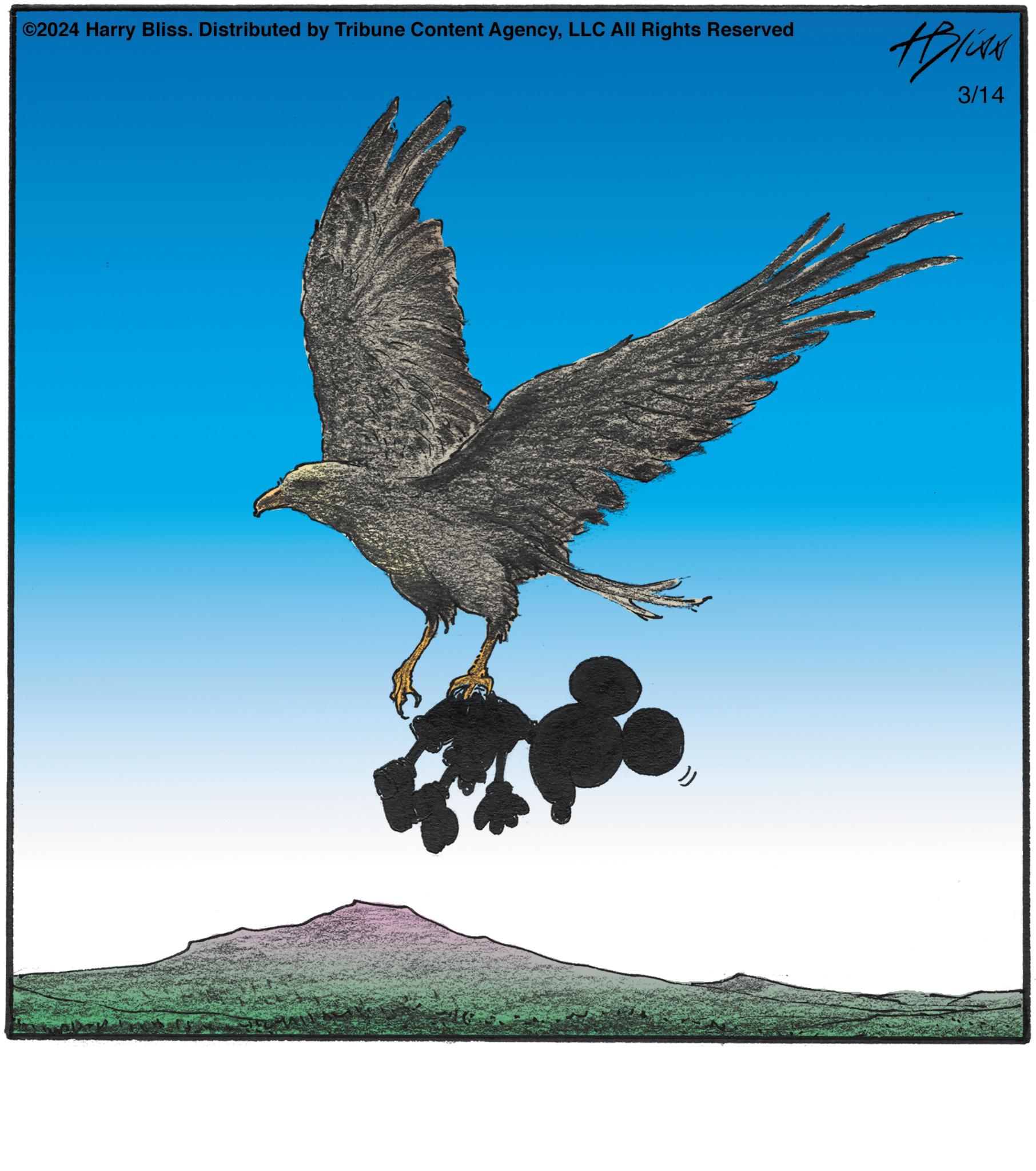 Feather OCR: ©2024 Harry Bliss. Distributed by Tribune Content AgencyLLC All Rights Reserved Hli 3/14 © 2024 Harry Bliss . Distributed by Tribune Content AgencyLLC All Rights Reserved Hli 3/14