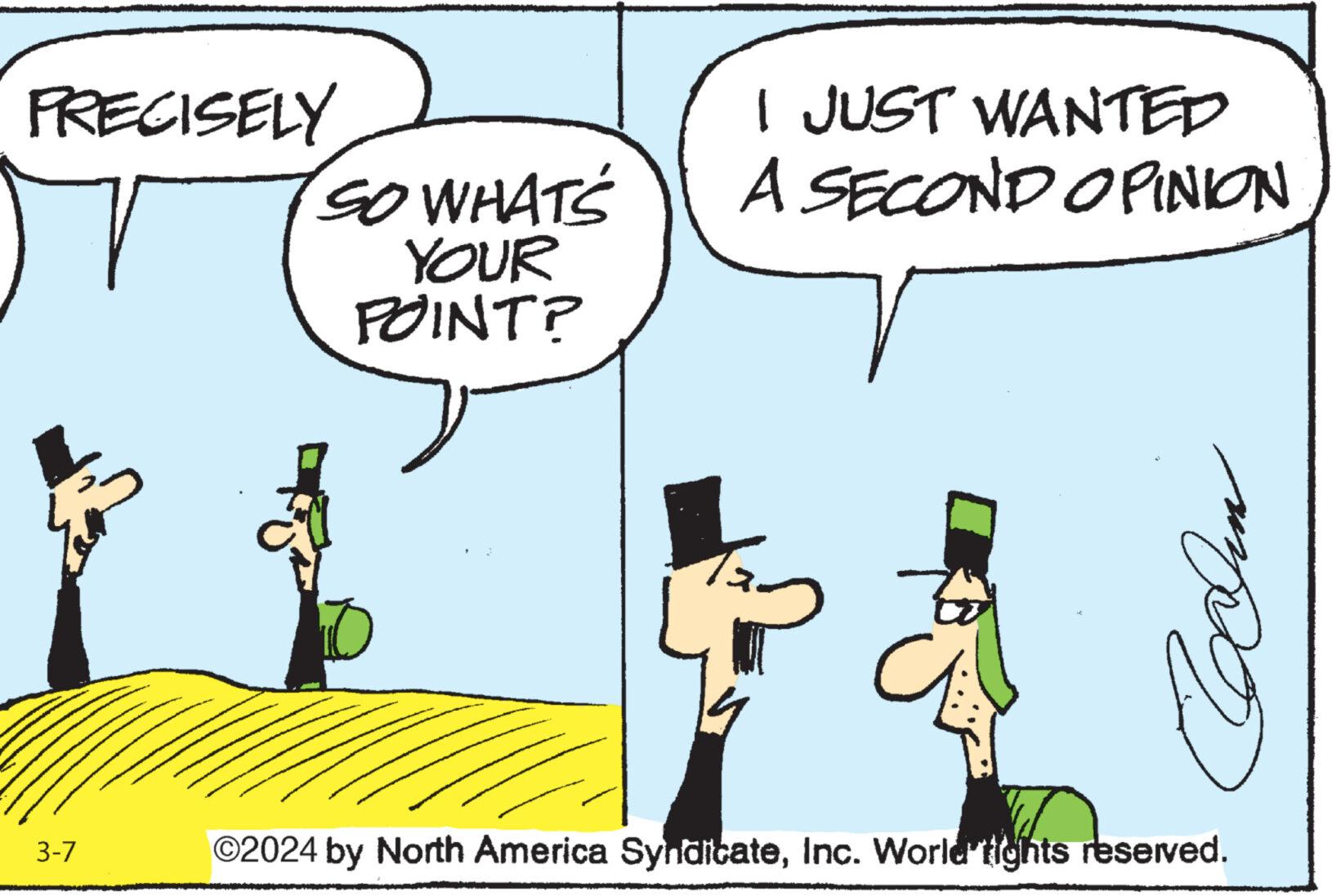 Gesture OCR: PRECISELY 3-7 SO WHAT'S YOUR POINT? I JUST WANTED A SECOND OPINION to Colin ©2024 by North America SyndicateInc. World tights reserved. PRECISELY 3-7 SO WHAT'S YOUR POINT ? I JUST WANTED A SECOND OPINION to Colin © 2024 by North America SyndicateInc. World tights reserved .