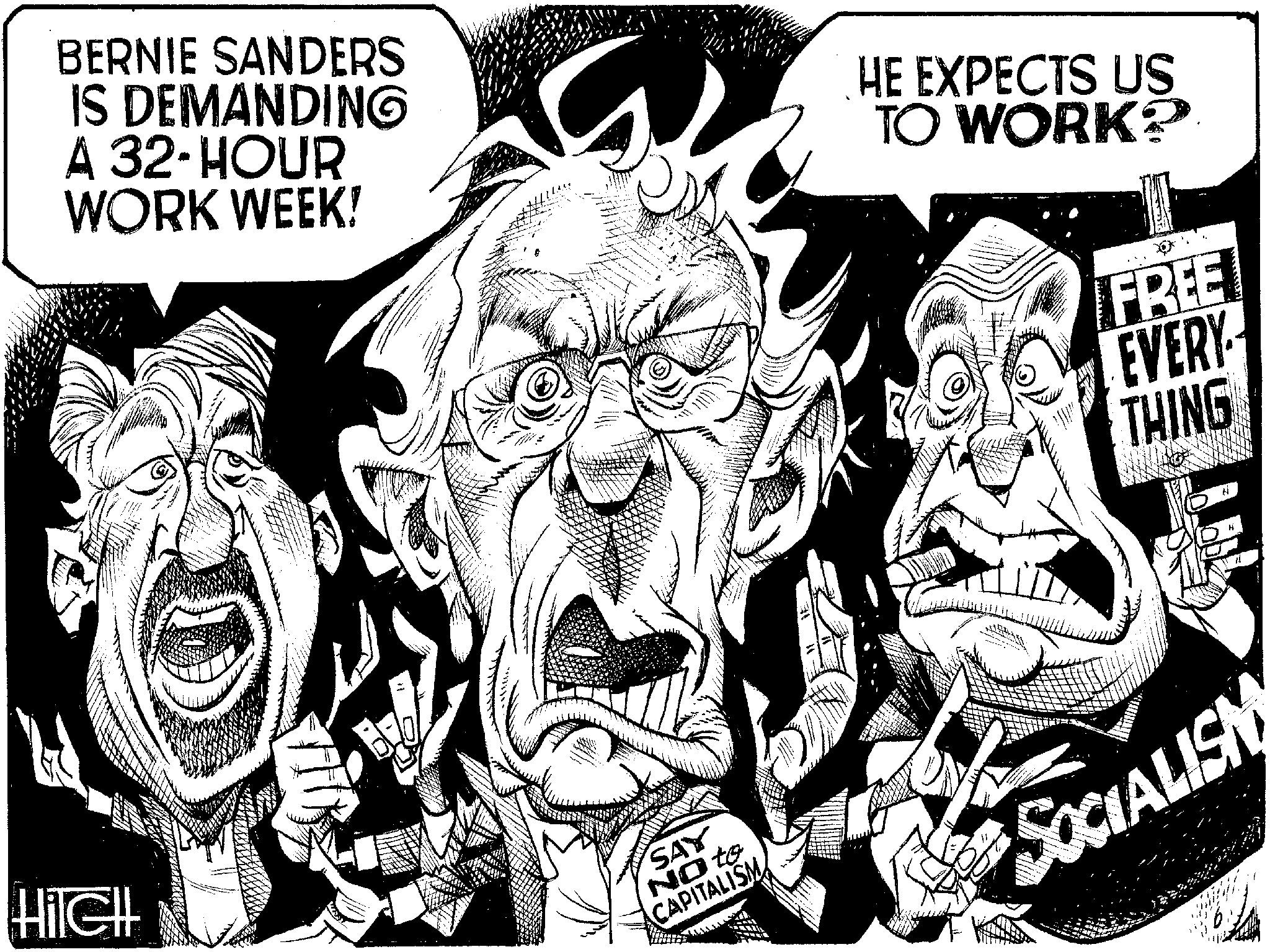 Art OCR: BERNIE SANDERS IS DEMANDING A 32-HOUR WORK WEEK! HE EXPECTS US TO WORK? HilGH SAY NO to CAPITALISM FREE EVERY THING SOCIALISN BERNIE SANDERS IS DEMANDING A 32 - HOUR WORK WEEK ! HE EXPECTS US TO WORK ? HilGH SAY NO to CAPITALISM FREE EVERY THING SOCIALISN