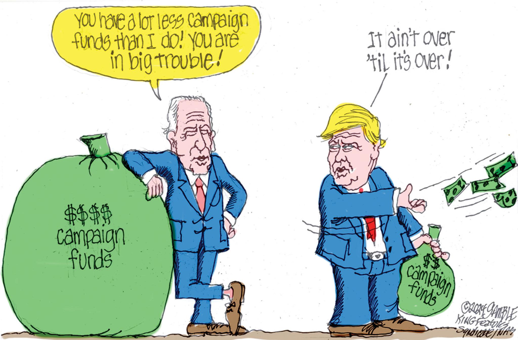 Conversation OCR: You have a lot less campaign funds than I do! You are in big trouble! It ain't over 'til it's over! $$$$ campaign funds campaign funds © 2024 GAMBLE KING Feature You have a lot less campaign funds than I do ! You are in big trouble ! It ain't over ' til it's over ! $$$$ campaign funds campaign funds © 2024 GAMBLE KING Feature