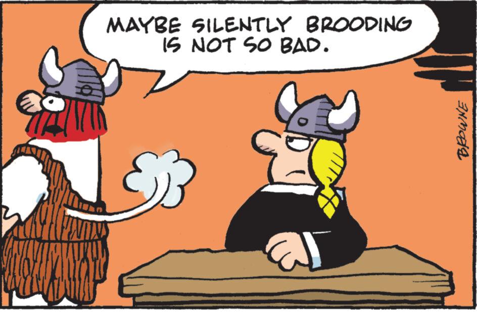 Humour OCR: MAYBE SILENTLY BROODING IS NOT SO BAD. n J BROWNE MAYBE SILENTLY BROODING IS NOT SO BAD . n J BROWNE