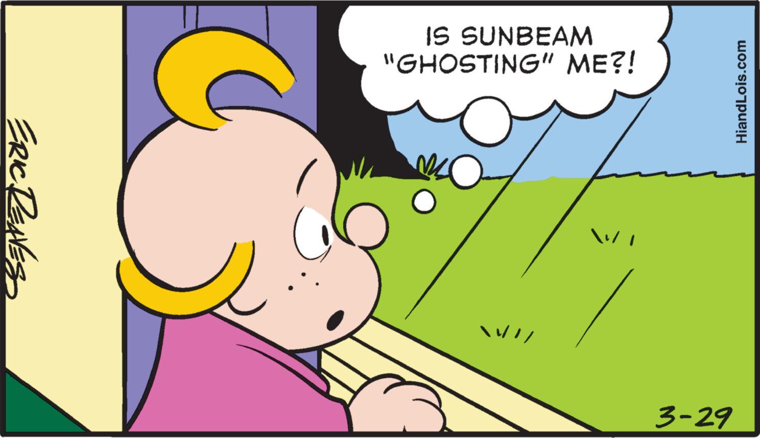 Font OCR: ERIC REAVESS IS SUNBEAM "GHOSTING" ME?! M HiandLois.com 3-29 ERIC REAVESS IS SUNBEAM " GHOSTING " ME ?! M HiandLois.com 3-29