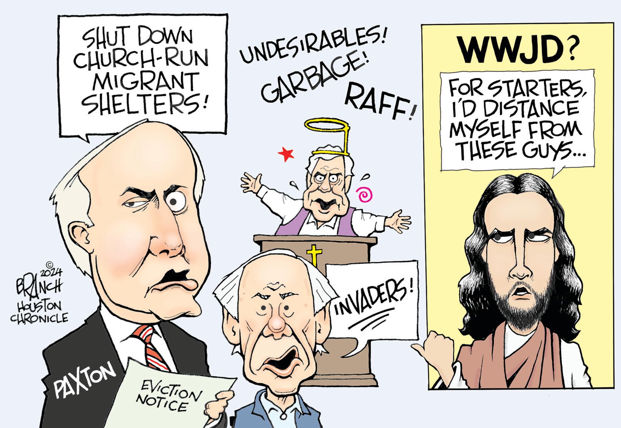Jaw OCR: BRANCH HOUSTON CHRONICLE SHUT DOWN CHURCH-RUN UNDESIRABLES! MIGRANT SHELTERS! GARBAGE! PAXTON EVICTION NOTICE WWJD? RAFF! FOR STARTERSI'D DISTANCE MYSELF FROM THESE GUYS... INVADERS! BRANCH HOUSTON CHRONICLE SHUT DOWN CHURCH - RUN UNDESIRABLES ! MIGRANT SHELTERS ! GARBAGE ! PAXTON EVICTION NOTICE WWJD ? RAFF ! FOR STARTERSI'D DISTANCE MYSELF FROM THESE GUYS ... INVADERS !