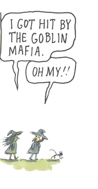 Line art OCR: I GOT HIT BY THE GOBLIN MAFIA. OH MY!!! I GOT HIT BY THE GOBLIN MAFIA . OH MY !!!