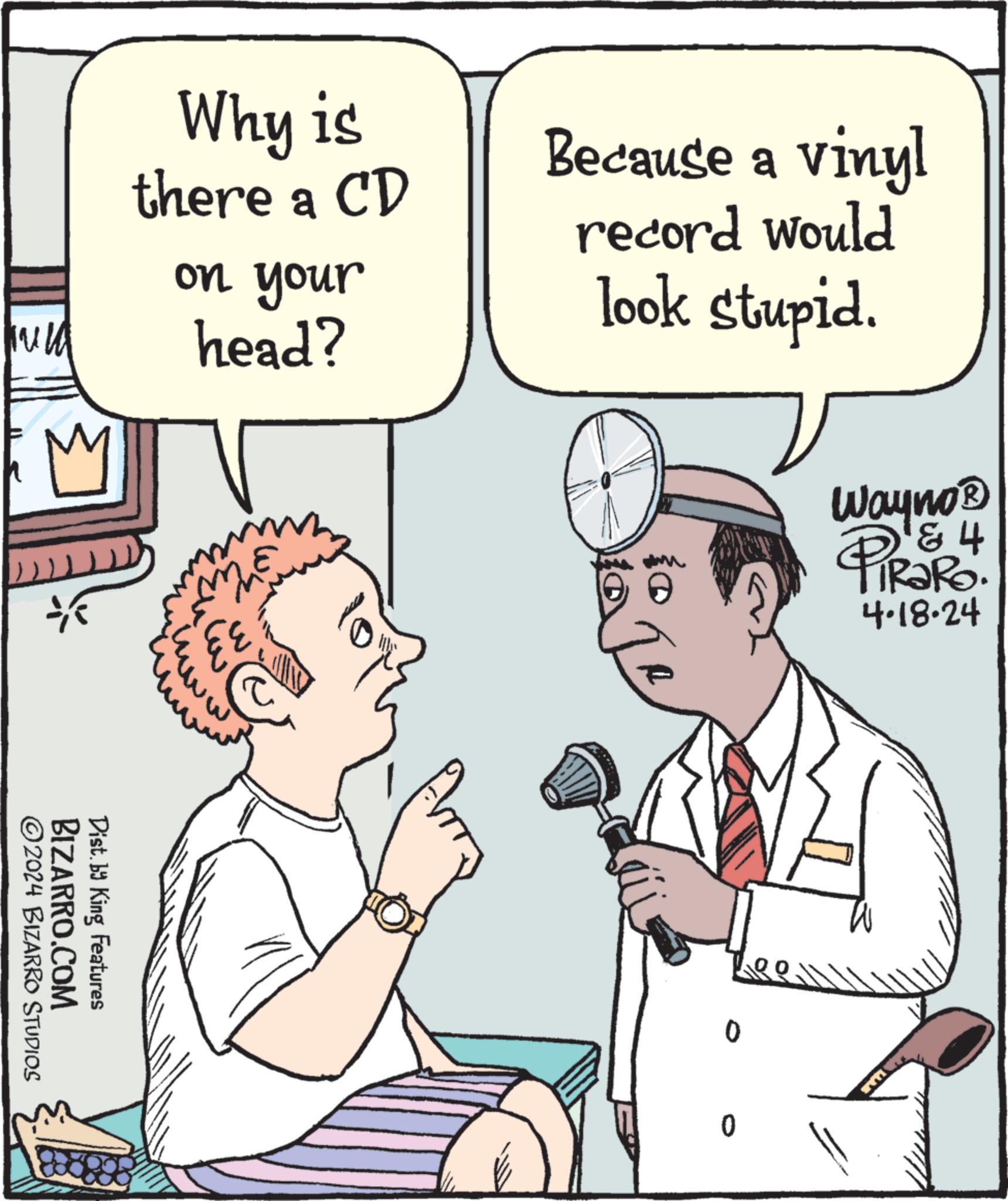 Gesture OCR: Because a vinyl record would look stupid. hull M Why is there a CD on your head? Wayno? PIR?Ro 4 '& 4 4.18.24 r Q ©2024 BIZARRO STUDIOS BIZARRO.COM Dist. by King Features 0 Because a vinyl record would look stupid . hull M Why is there a CD on your head ? Wayno? PIR?Ro 4 ' & 4 4.18.24 r Q © 2024 BIZARRO STUDIOS BIZARRO.COM Dist . by King Features 0