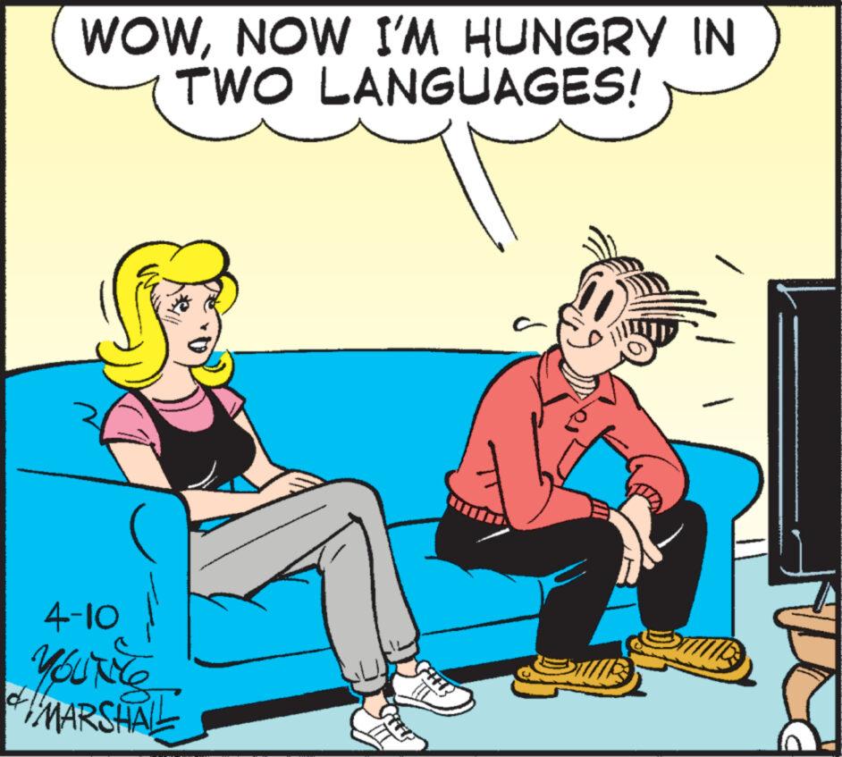 Happy OCR: WOWNOW I'M HUNGRY IN TWO LANGUAGES! 4-10 YOUT MARSHALL C WOWNOW I'M HUNGRY IN TWO LANGUAGES ! 4-10 YOUT MARSHALL C