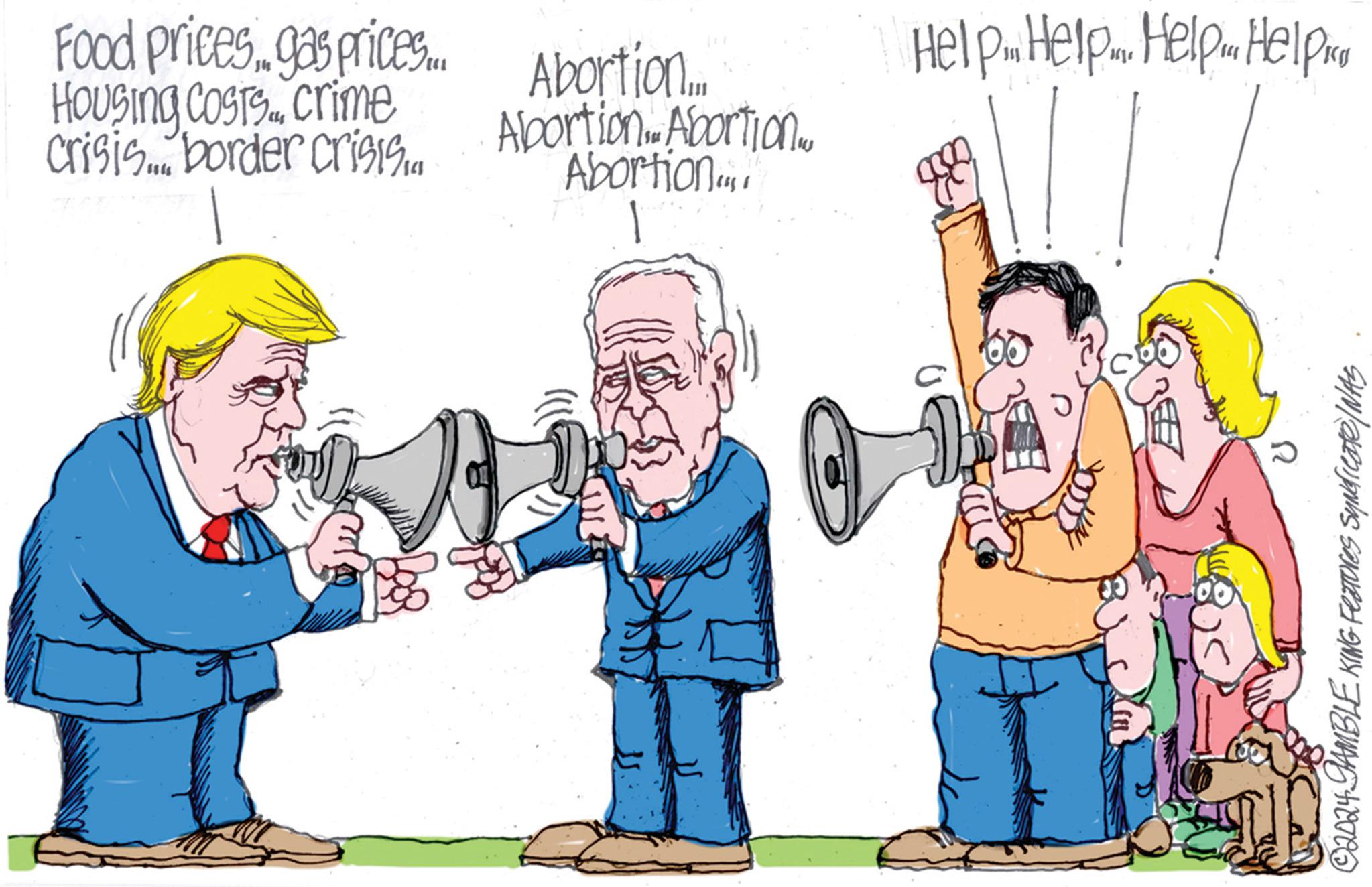 Happy OCR: Food prices... gas prices... Housing Costs crime crisis... border crisis Abortion... Abortion Abortion.. Abortion... Help Help... Help Helpiro ? n ©2024-GAMBLE KING Features Syndicate/NAS Food prices ... gas prices ... Housing Costs crime crisis ... border crisis Abortion ... Abortion Abortion .. Abortion ... Help Help ... Help Helpiro ? n © 2024 - GAMBLE KING Features Syndicate / NAS