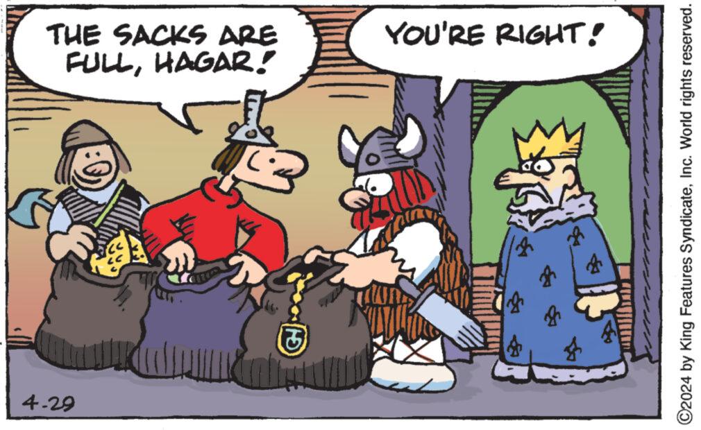 Social group OCR: 4-29 FULLHAGAR! THE SACKS ARE GH YOU'RE RIGHT! ©2024 by King Features SyndicateInc. World rights reserved. 4-29 FULLHAGAR ! THE SACKS ARE GH YOU'RE RIGHT ! © 2024 by King Features SyndicateInc. World rights reserved .