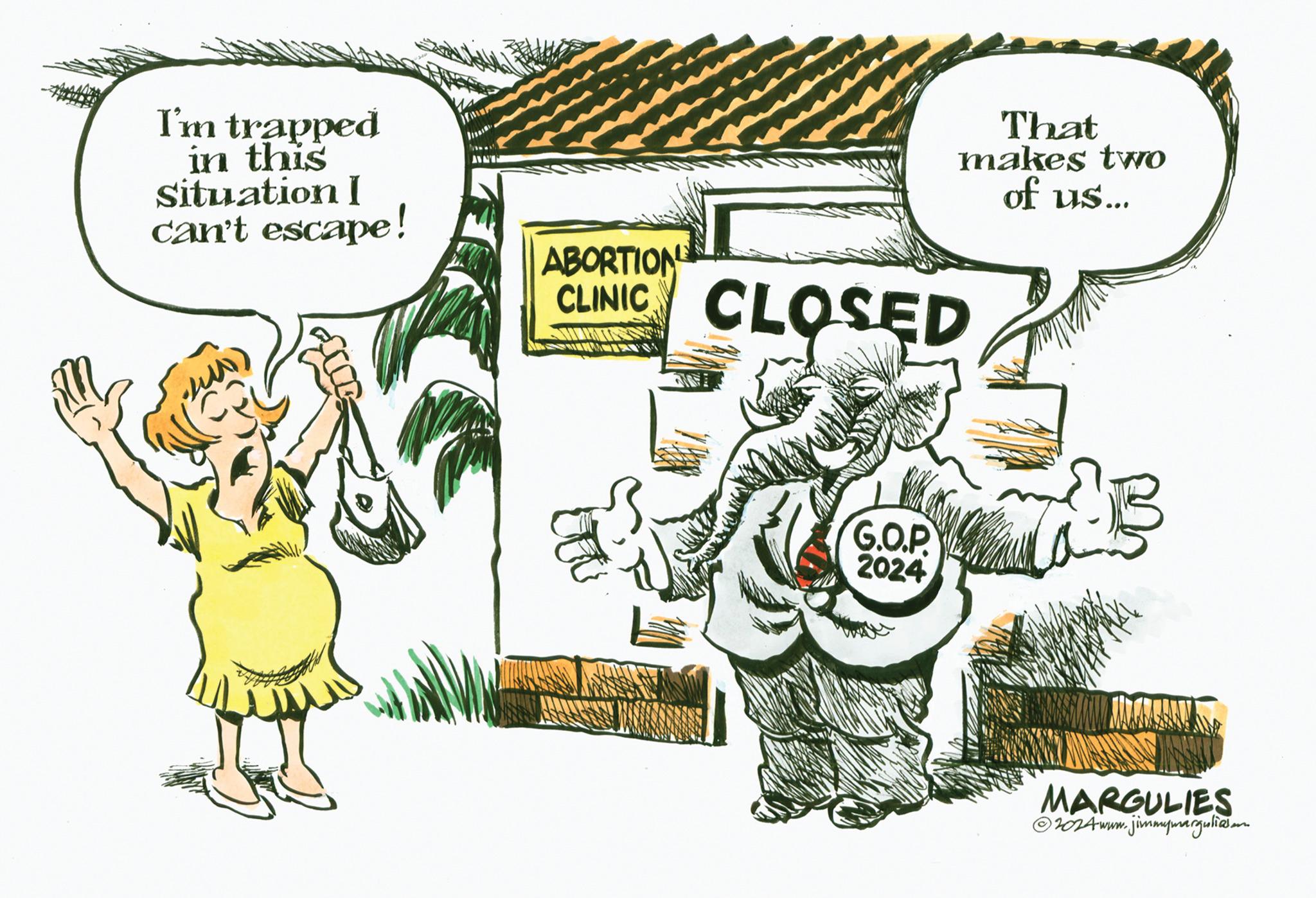 Adaptation OCR: I'm trapped in this Situation I can't escape! ABORTION CLINIC CLOSED That makes two of us... G.O.P 2024 MARGULIES 2024www.jimmymargulies.com I'm trapped in this Situation I can't escape ! ABORTION CLINIC CLOSED That makes two of us ... G.O.P 2024 MARGULIES 2024www.jimmymargulies.com