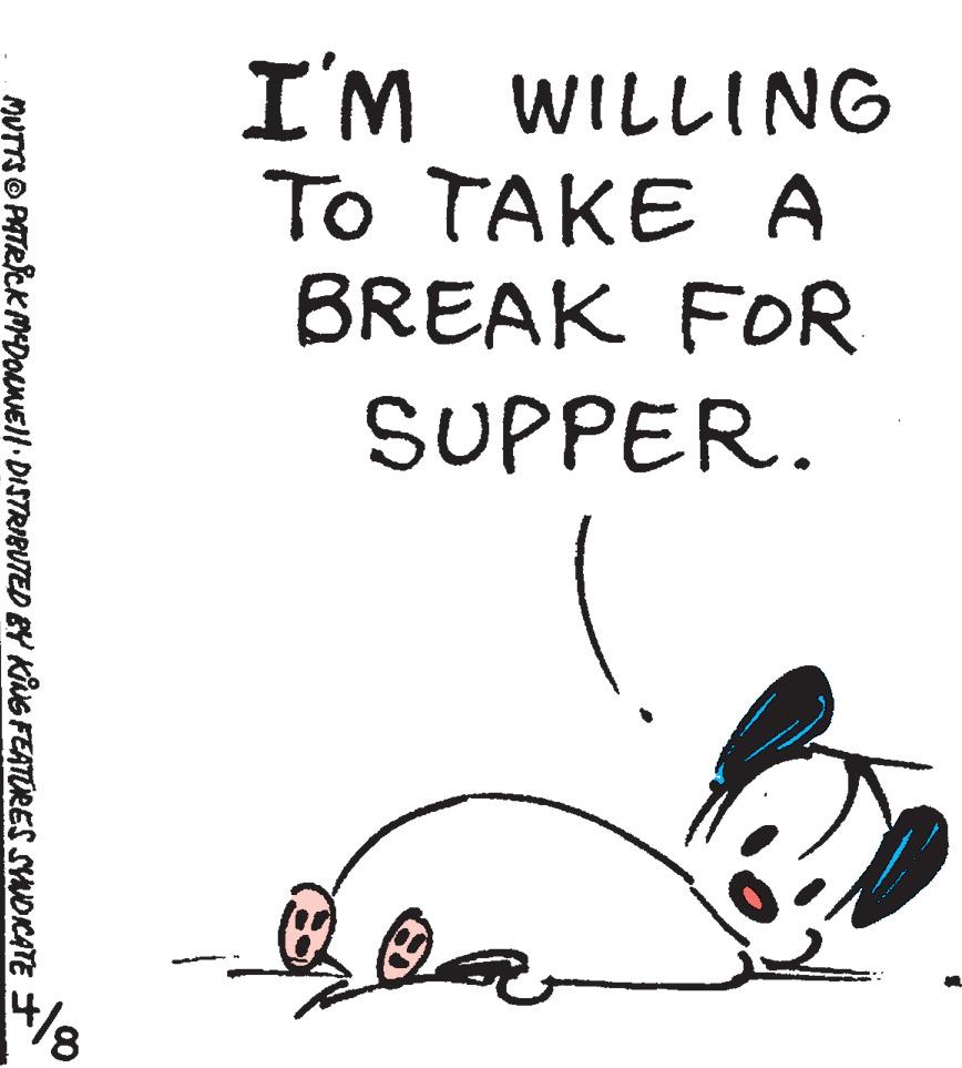 Tail OCR: I'M WILLING TO TAKE A BREAK FOR SUPPER. MUTTS © PATRICK MYDONNE DISTRIBUTED BY KING FEATURES SYNDICATE 4/8 I'M WILLING TO TAKE A BREAK FOR SUPPER . MUTTS © PATRICK MYDONNE DISTRIBUTED BY KING FEATURES SYNDICATE 4/8