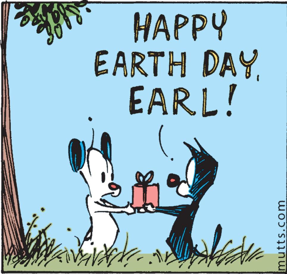 Art OCR: HAPPY EARTH DAYEARL! mutts.com HAPPY EARTH DAYEARL ! mutts.com