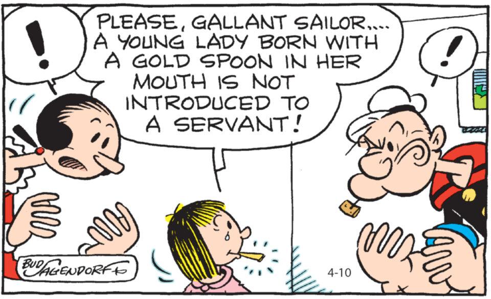 Organism OCR: PLEASEGALLANT SAILOR.... A YOUNG LADY BORN WITH A GOLD SPOON IN HER MOUTH IS NOT INTRODUCED TO A SERVANT! BUDAGENDORFF 4-10 ? PLEASEGALLANT SAILOR .... A YOUNG LADY BORN WITH A GOLD SPOON IN HER MOUTH IS NOT INTRODUCED TO A SERVANT ! BUDAGENDORFF 4-10 ?