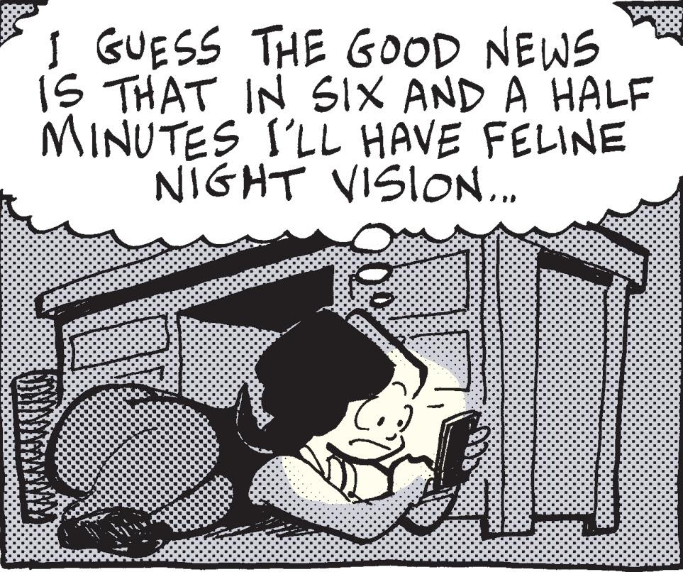 Handwriting OCR: I GUESS THE GOOD NEWS IS THAT IN SIX AND A HALF MINUTES I'LL HAVE FELINE NIGHT VISION... I GUESS THE GOOD NEWS IS THAT IN SIX AND A HALF MINUTES I'LL HAVE FELINE NIGHT VISION ...