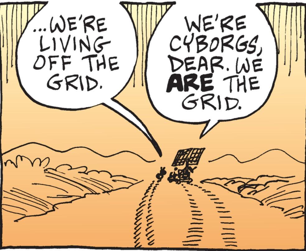 Drawing OCR: ... WE'RE LIVING OFF THE GRID. WE'RE CYBORGSDEAR. WE ARE THE GRID. ... WE'RE LIVING OFF THE GRID . WE'RE CYBORGSDEAR . WE ARE THE GRID .