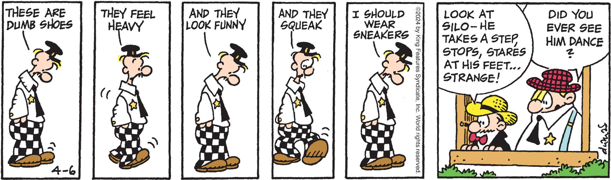 Font OCR: THESE ARE DUMB SHOES THEY FEEL HEAVY AND THEY LOOK FUNNY AND THEY SQUEAK I SHOULD WEAR SNEAKERS 4-6 " )) ©2024 by King Features SyndicateInc. World rights reserved. LOOK AT SILO-HE TAKES A STEPSTARÉS AT HIS FEET... STRANGE! DID YOU EVER SEE HIM DANCE ? dumas THESE ARE DUMB SHOES THEY FEEL HEAVY AND THEY LOOK FUNNY AND THEY SQUEAK I SHOULD WEAR SNEAKERS 4-6 " ) ) © 2024 by King Features SyndicateInc. World rights reserved . LOOK AT SILO - HE TAKES A STEPSTARÉS AT HIS FEET ... STRANGE ! DID YOU EVER SEE HIM DANCE ? dumas
