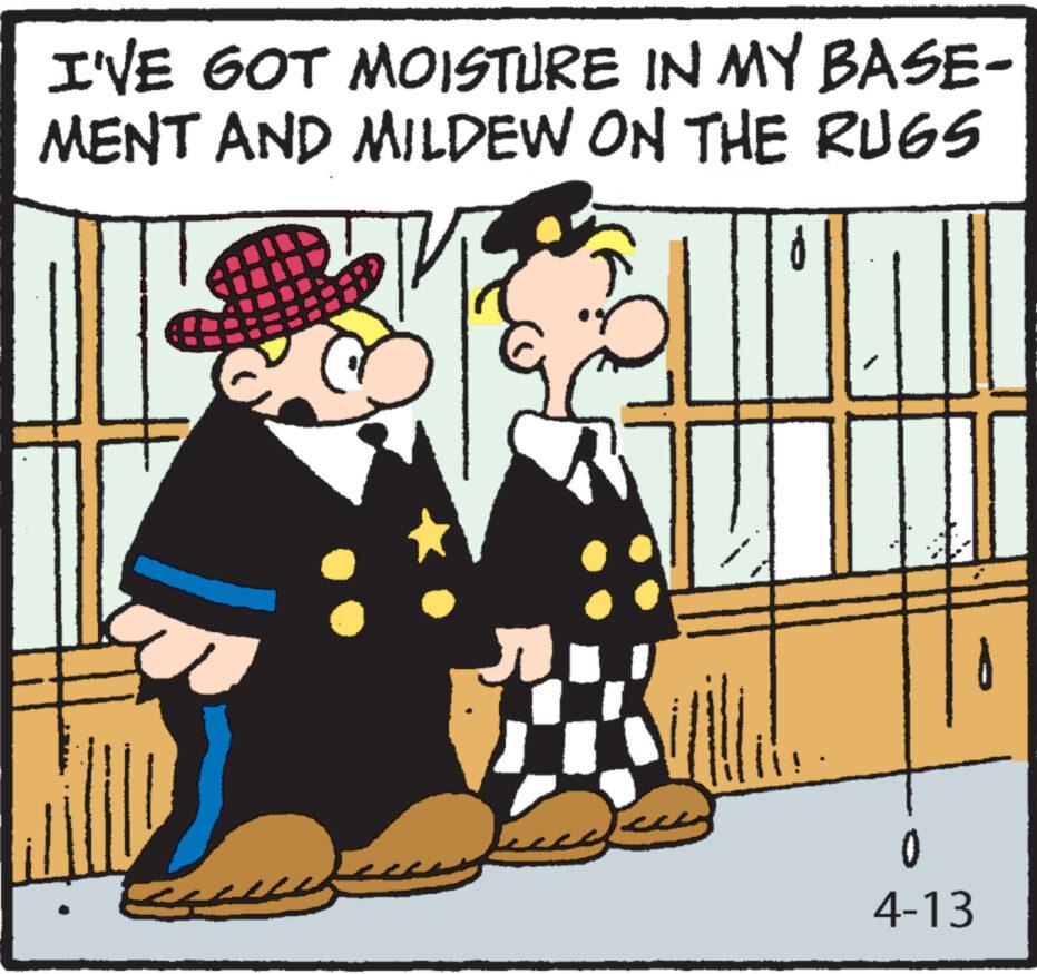 Pleased OCR: I'VE GOT MOISTURE IN MY BASE- MENT AND MILDEW ON THE RUGS 0 4-13 I'VE GOT MOISTURE IN MY BASE- MENT AND MILDEW ON THE RUGS 0 4-13