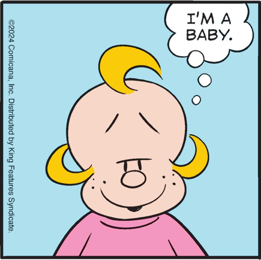 Finger OCR: I'M A BABY. ©2024 ComicanaInc. Distributed by King Features Syndicate. ? I'M A BABY . © 2024 ComicanaInc. Distributed by King Features Syndicate . ?