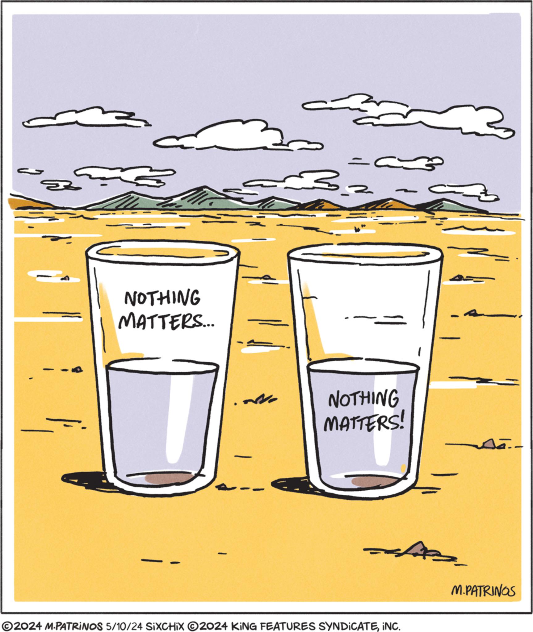 Art OCR: NOTHING MATTERS... A 33 • NOTHING MATTERS! - ©2024 M-PATRINOS 5/10/24 SIXCHIX 2024 KING FEATURES SYNDICATEINC. M.PATRINOS NOTHING MATTERS ... A 33 • NOTHING MATTERS ! - © 2024 M - PATRINOS 5/10/24 SIXCHIX 2024 KING FEATURES SYNDICATEINC . M.PATRINOS