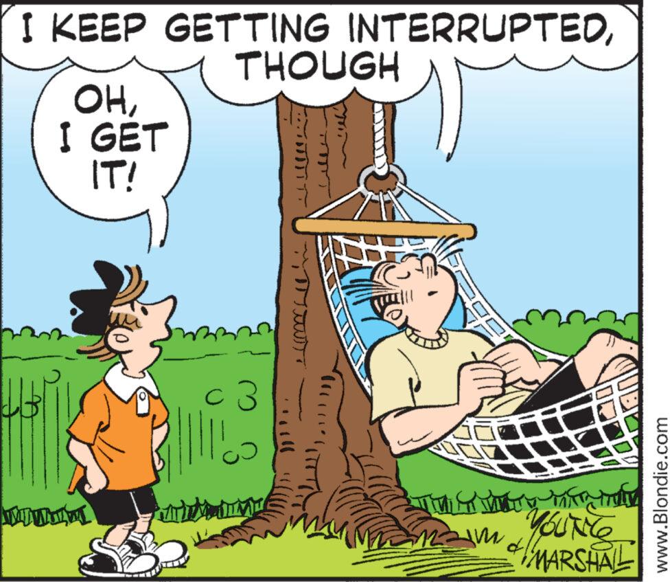 Plant OCR: W I KEEP GETTING INTERRUPTEDI GET IT! THOUGH C 3 THE VITE MAY YOUTHO N °= MARSHAL www.Blondie.com W I KEEP GETTING INTERRUPTEDI GET IT ! THOUGH C 3 THE VITE MAY YOUTHO N ° = MARSHAL www.Blondie.com