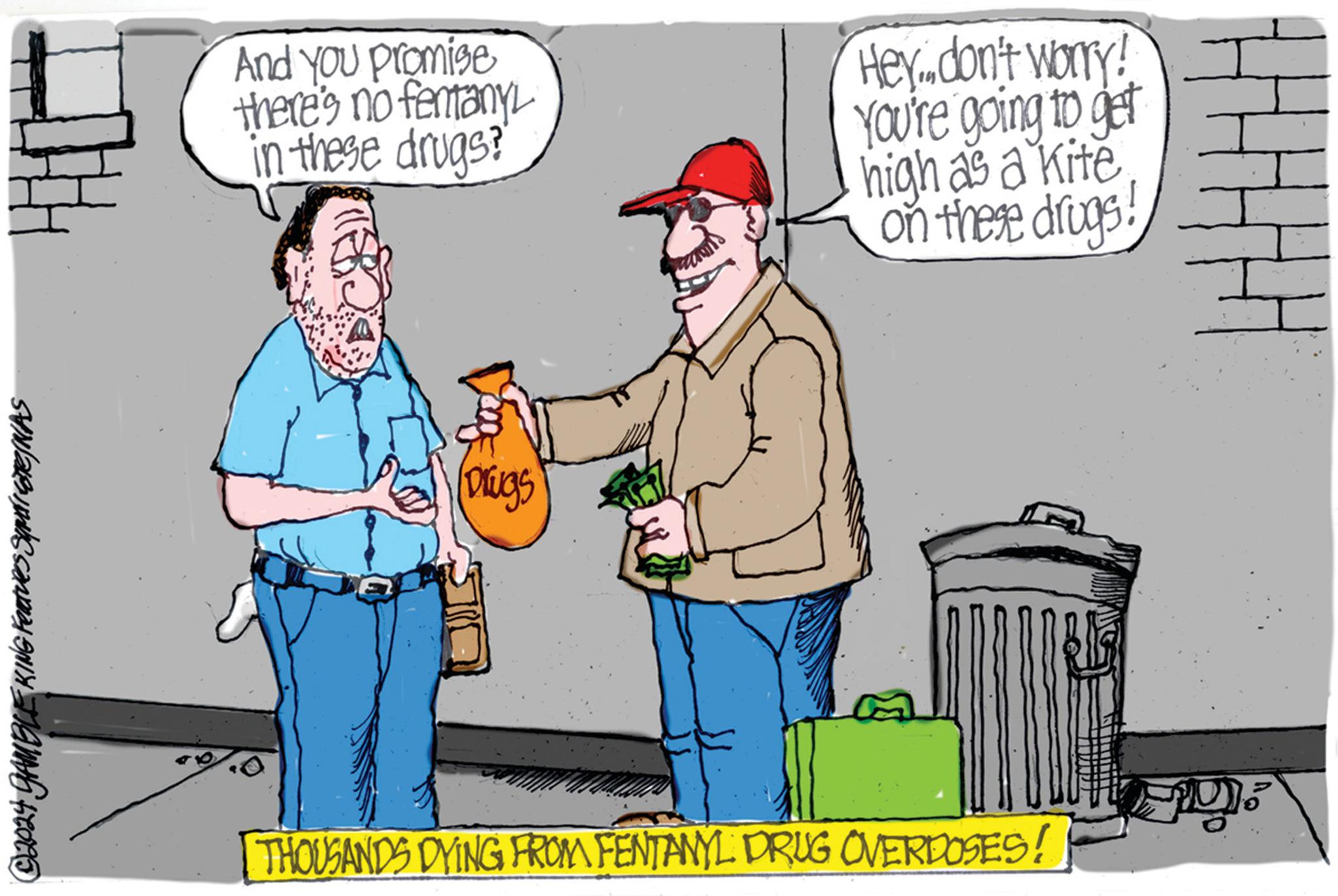 Humour OCR: ©2024 GAMBLE KING Featues Square/NAS And you promise there's no fentany in these drugs? Hey don't worry! You're going to get high as a kite on these drugs! (Drugs THOUSANDS DYING FROM FENTANYL DRUG OVERDOSES! © 2024 GAMBLE KING Featues Square / NAS And you promise there's no fentany in these drugs ? Hey don't worry ! You're going to get high as a kite on these drugs ! ( Drugs THOUSANDS DYING FROM FENTANYL DRUG OVERDOSES !