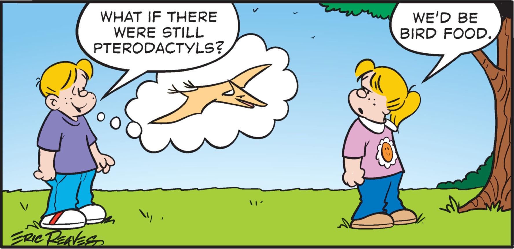 Gesture OCR: WHAT IF THERE WERE STILL PTERODACTYLS? WE'D BE BIRD FOOD.ERIC REAVESS ? WHAT IF THERE WERE STILL PTERODACTYLS ? WE'D BE BIRD FOOD .ERIC REAVESS ?