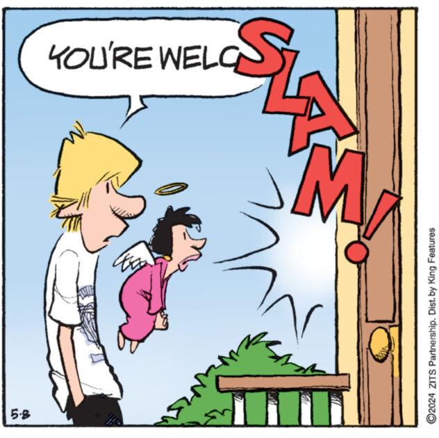 Fictional character OCR: 5.8 YOU'RE WELC M ©2024 ZITS Partnership. Dist. by King Features 5.8 YOU'RE WELC M © 2024 ZITS Partnership . Dist . by King Features