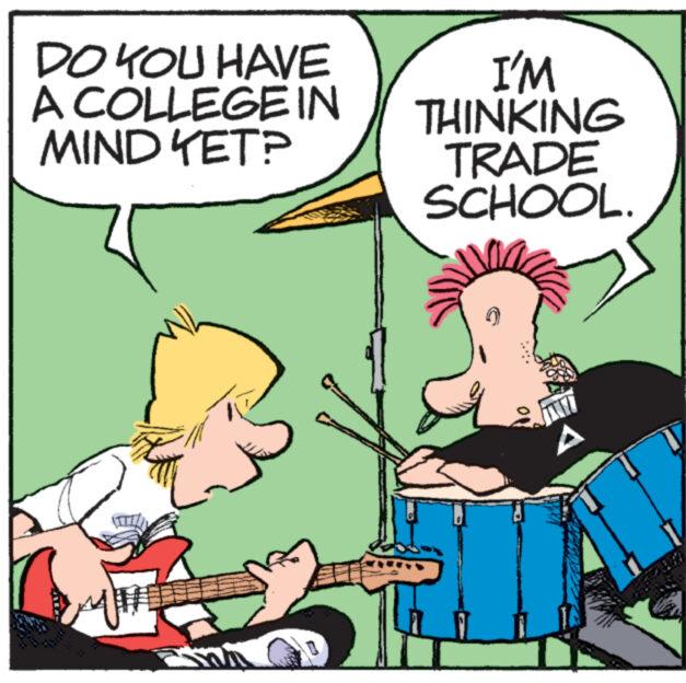 Illustration OCR: DO YOU HAVE A COLLEGEIN MIND YET? I'M THINKING TRADE SCHOOL. No A DO YOU HAVE A COLLEGEIN MIND YET ? I'M THINKING TRADE SCHOOL . No A