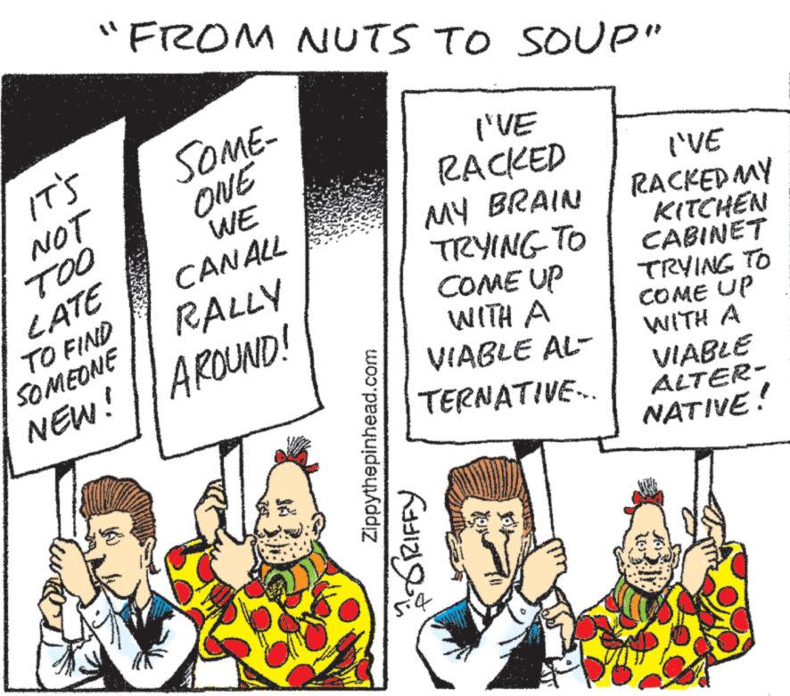 Comic book OCR: IT'S NOT ??? LATE TO FIND SOMEONE "FROM NUTS TO SOUP" SOME- ONE WE CANALL RALLY NEW! // AROUND! Zippythepinhead.com FORIFFY I'VE RACKED MY BRAIN TRYING TO COME UP WITH A VIABLE AL- TERNATIVE.. I'VE RACKED MY KITCHEN CABINET TRYING TO COME UP WITH A VIABLE ALTER- NATIVE! IT'S NOT ??? LATE TO FIND SOMEONE " FROM NUTS TO SOUP " SOME- ONE WE CANALL RALLY NEW ! // AROUND ! Zippythepinhead.com FORIFFY I'VE RACKED MY BRAIN TRYING TO COME UP WITH A VIABLE AL- TERNATIVE .. I'VE RACKED MY KITCHEN CABINET TRYING TO COME UP WITH A VIABLE ALTER- NATIVE !