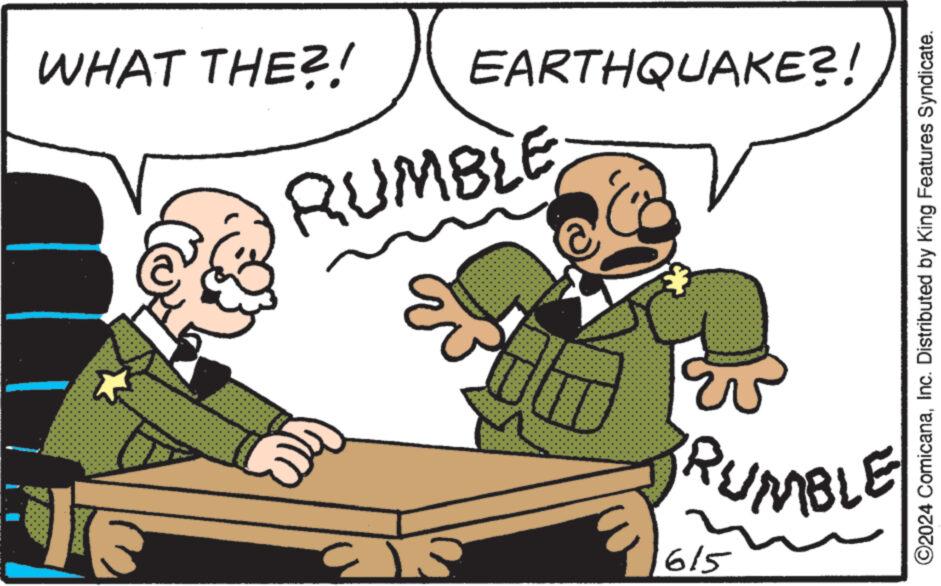 Line OCR: WHAT THE?! EARTHQUAKE?! RUMBLE ©2024 ComicanaInc. Distributed by King Features Syndicate. 53 BRUMBLE! 615 WHAT THE ?! EARTHQUAKE ?! RUMBLE © 2024 ComicanaInc. Distributed by King Features Syndicate . 53 BRUMBLE ! 615