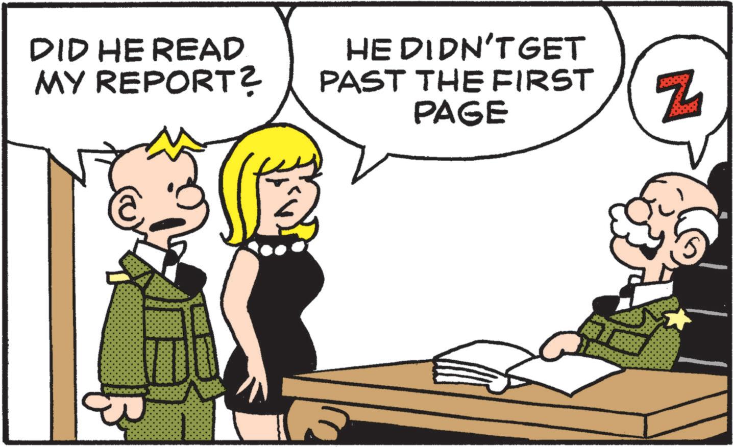 Art OCR: DID HE READ MY REPORT? HE DIDN'T GET PAST THE FIRST PAGE Z DID HE READ MY REPORT ? HE DIDN'T GET PAST THE FIRST PAGE Z