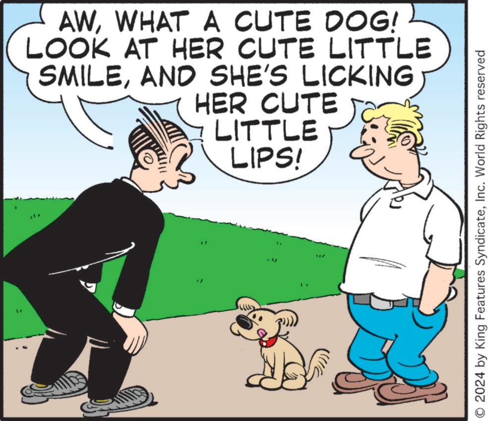 Line OCR: AWWHAT A CUTE DOG! LOOK AT HER CUTE LITTLE SMILEAND SHE'S LICKING HER CUTE LITTLE LIPS! O 2024 by King Features SyndicateInc. World Rights reserved AWWHAT A CUTE DOG ! LOOK AT HER CUTE LITTLE SMILEAND SHE'S LICKING HER CUTE LITTLE LIPS ! O 2024 by King Features SyndicateInc. World Rights reserved