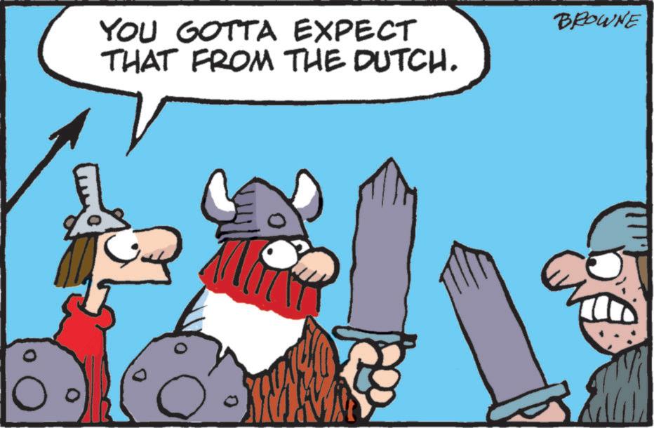 Art OCR: YOU GOTTA EXPECT THAT FROM THE DUTCH. BROWNE YOU GOTTA EXPECT THAT FROM THE DUTCH . BROWNE