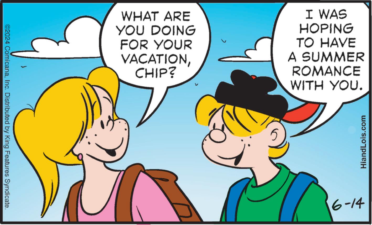 Interaction OCR: ©2024 ComicanaInc. Distributed by King Features Syndicate. WHAT ARE YOU DOING FOR YOUR VACATIONCHIP? I WAS HOPING TO HAVE A SUMMER ROMANCE WITH YOU. 6-14 HiandLois.com © 2024 ComicanaInc. Distributed by King Features Syndicate . WHAT ARE YOU DOING FOR YOUR VACATIONCHIP ? I WAS HOPING TO HAVE A SUMMER ROMANCE WITH YOU . 6-14 HiandLois.com