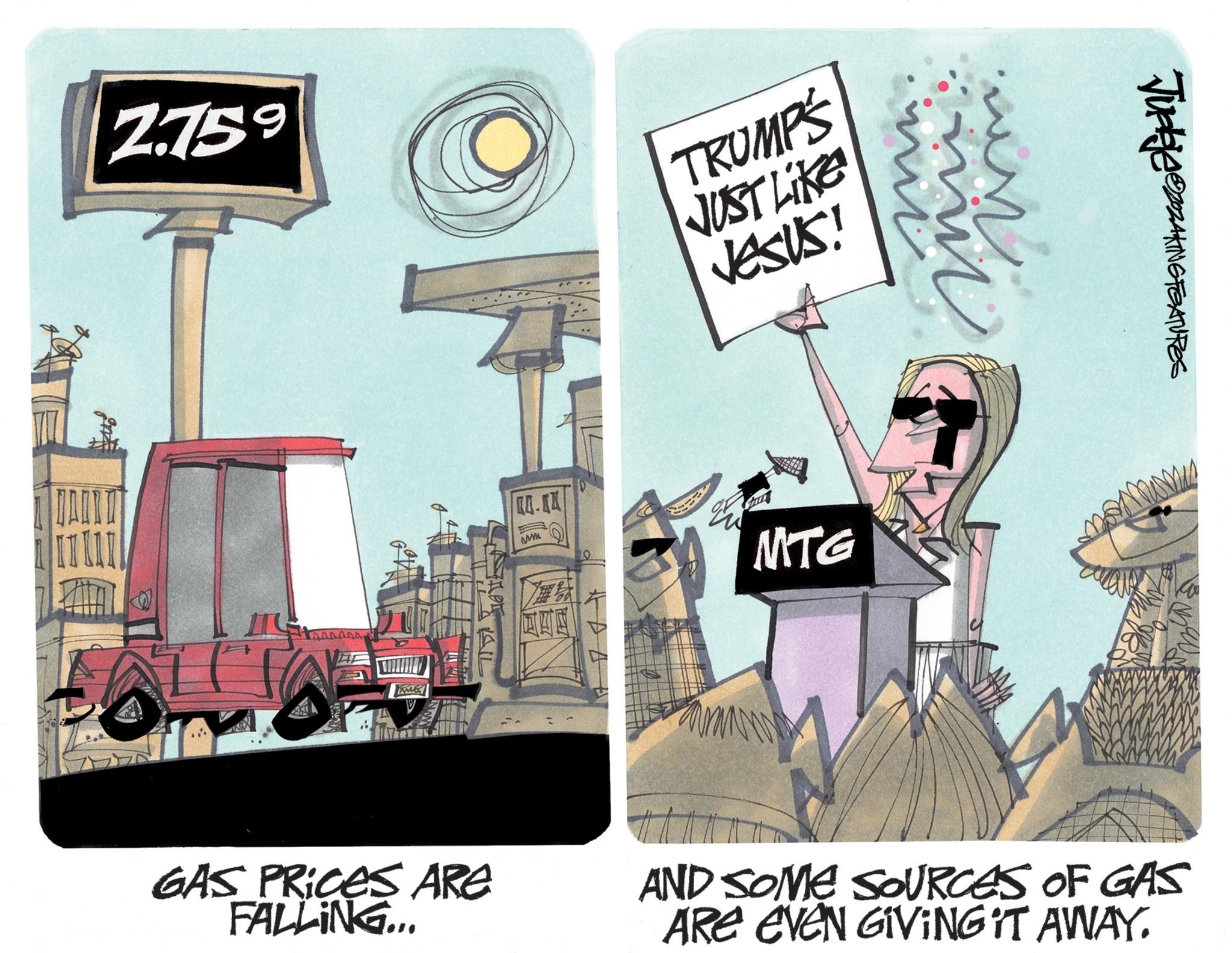 Advertising OCR: 2.759 TRUMPS JUST LIKE JESUS! wm ADA A MTG JudbjeZZAKING FEATURES GAS PRICES ARE FALLING... AND SOME SOURCES OF GAS ARE EVEN GIVING IT AWAY. 2.759 TRUMPS JUST LIKE JESUS ! wm ADA A MTG JudbjeZZAKING FEATURES GAS PRICES ARE FALLING ... AND SOME SOURCES OF GAS ARE EVEN GIVING IT AWAY .