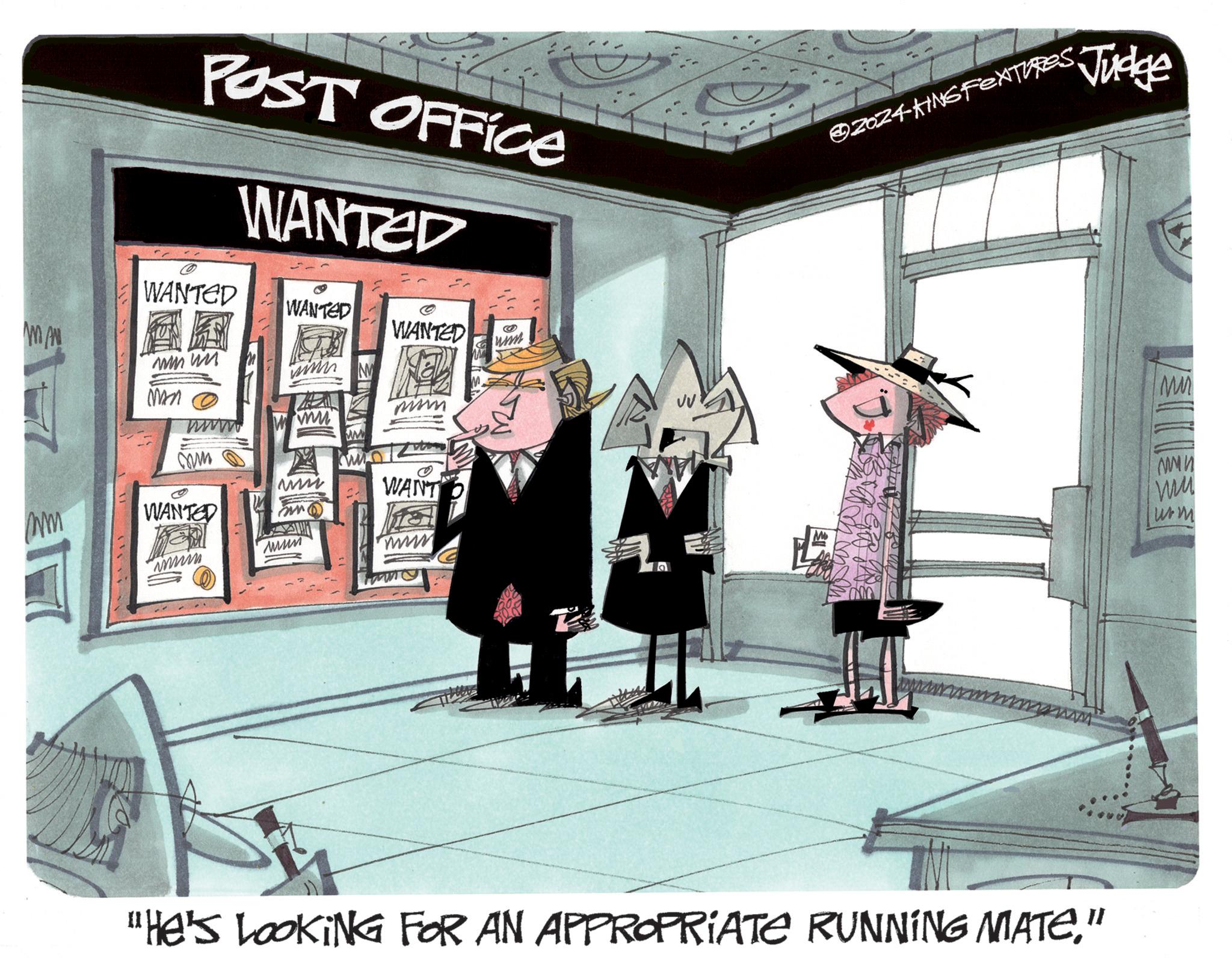 Sharing OCR: MAN POST OFFICE WANTED AA www MM com WANTED WANTED WANTED ww M WANTED mum WANTO umm 2024-KINGFEXTURES. Judge MM ?? mu wwwww www T a "He's LOOKING FOR AN APPROPRIATE RUNNING MATE." Turm MAN POST OFFICE WANTED AA www MM com WANTED WANTED WANTED ww M WANTED mum WANTO umm 2024 - KINGFEXTURES . Judge MM ?? mu wwwww www T a " He's LOOKING FOR AN APPROPRIATE RUNNING MATE . " Turm