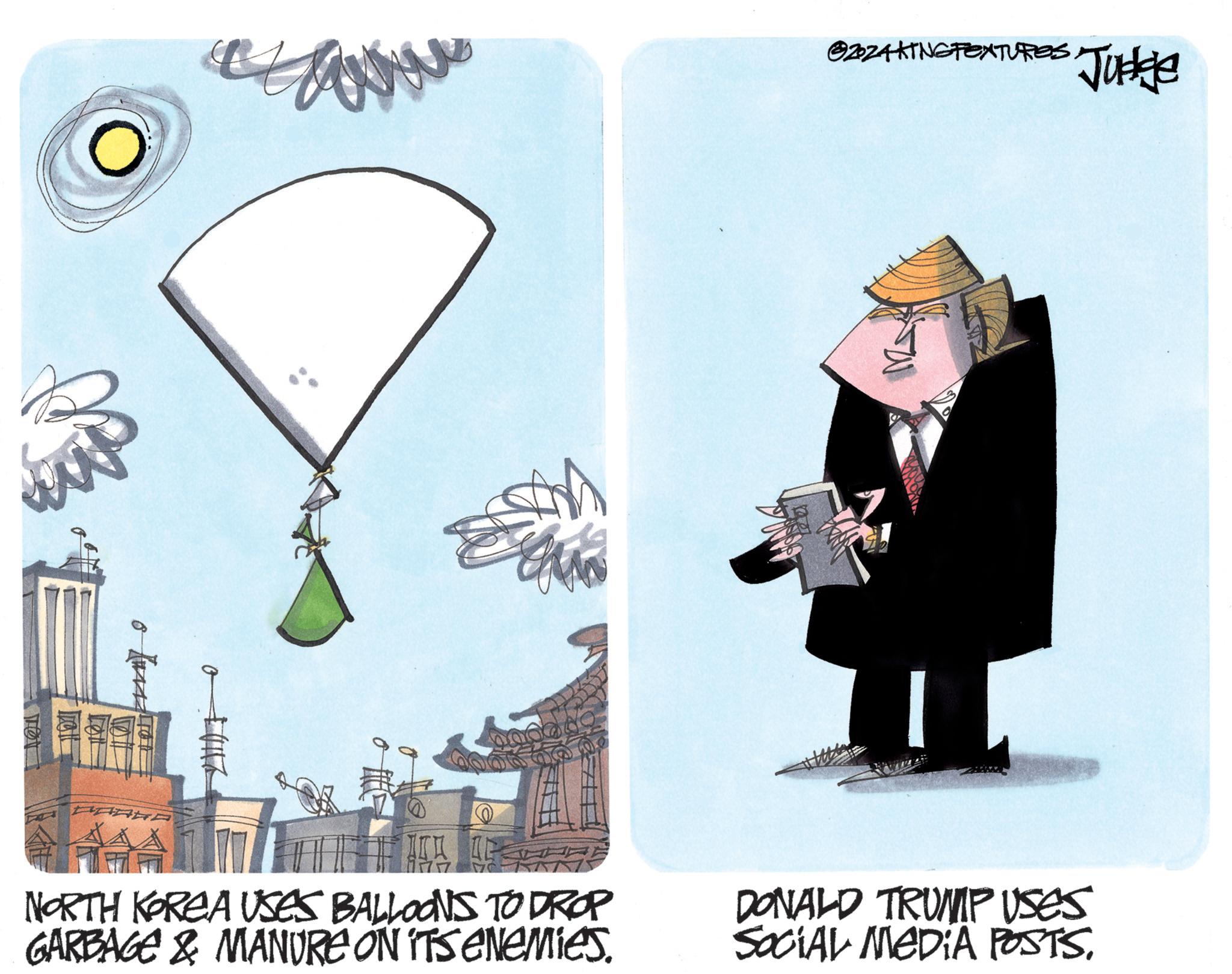 Design OCR: 82ZAKING TEXTURES Judge NORTH KOREA USES BALLOONS TO DROP GARBAGE & MANURE ON ITS ENEMIES. DONALD TRUMP USES SOCIAL MEDIA POSTS. 82ZAKING TEXTURES Judge NORTH KOREA USES BALLOONS TO DROP GARBAGE & MANURE ON ITS ENEMIES . DONALD TRUMP USES SOCIAL MEDIA POSTS .