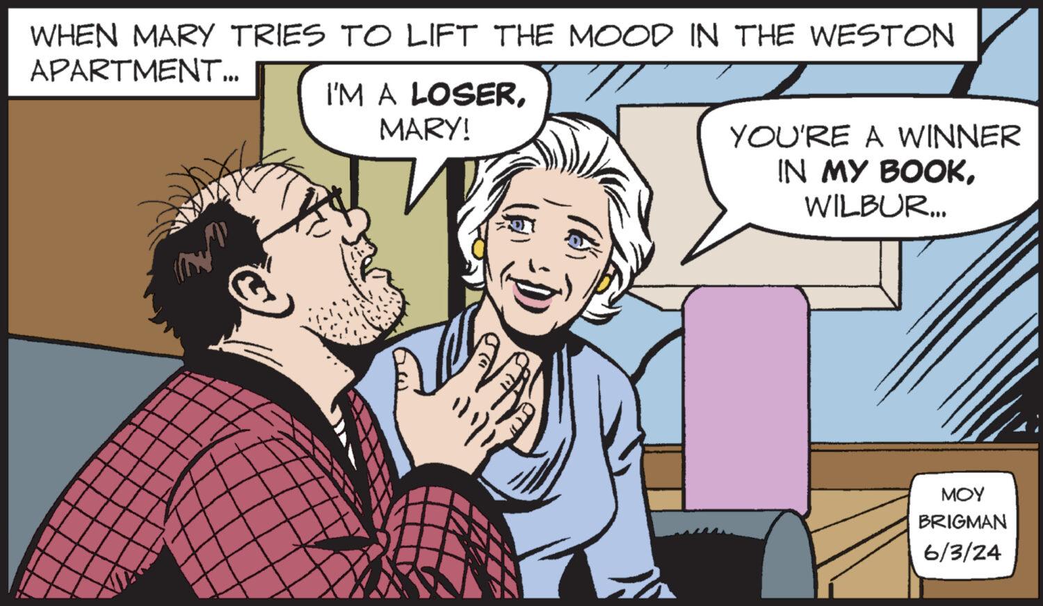 Font OCR: WHEN MARY TRIES TO LIFT THE MOOD IN THE WESTON APARTMENT... I'M A LOSERMARY! 1/111 YOU'RE A WINNER IN MY BOOKWILBUR... MOY BRIGMAN 6/3/24 WHEN MARY TRIES TO LIFT THE MOOD IN THE WESTON APARTMENT ... I'M A LOSERMARY ! 1/111 YOU'RE A WINNER IN MY BOOKWILBUR ... MOY BRIGMAN 6/3/24