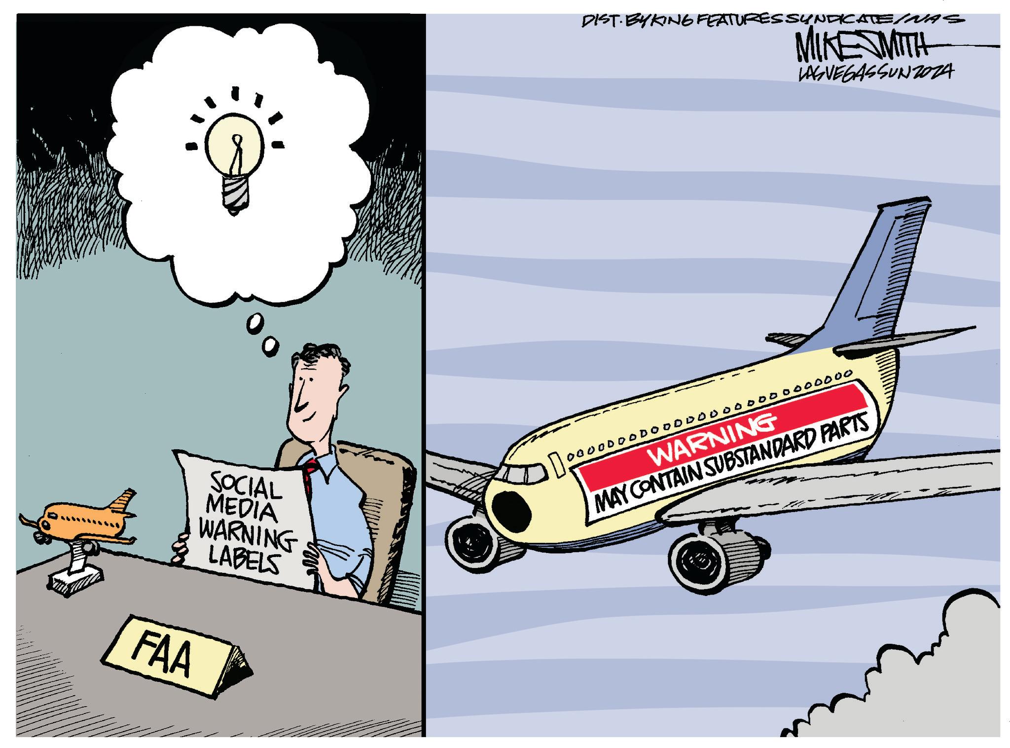 Vehicle OCR: SOCIAL MEDIA WARNING LABELS FAA DIST. BY KING FEATURES SYNDICATE/NAS MIKE MITH LASVEGASSUNZOZA 00000. WARNING 0000000 MAY CONTAIN SUBSTANDARD PARTS SOCIAL MEDIA WARNING LABELS FAA DIST . BY KING FEATURES SYNDICATE / NAS MIKE MITH LASVEGASSUNZOZA 00000 . WARNING 0000000 MAY CONTAIN SUBSTANDARD PARTS