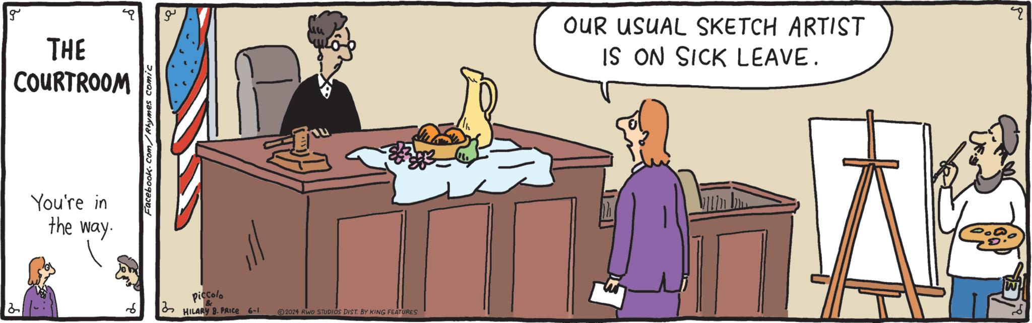Food group OCR: g THE COURTROOM You're in the way. Facebook.com/Rhymes Comic piccolo HILARY 8. PRICE 6-1 ©2024 RWO STUDIOS DIST BY KING FEATURES OUR USUAL SKETCH ARTIST IS ON SICK LEAVE. ? g THE COURTROOM You're in the way . Facebook.com/Rhymes Comic piccolo HILARY 8. PRICE 6-1 © 2024 RWO STUDIOS DIST BY KING FEATURES OUR USUAL SKETCH ARTIST IS ON SICK LEAVE . ?