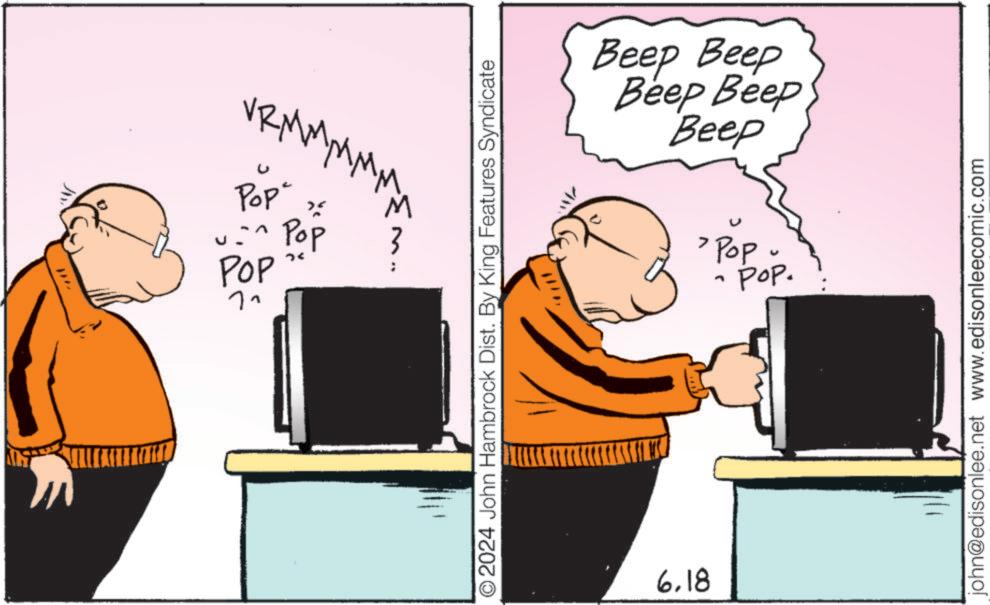 Conversation OCR: Pop u-^ Pop POP ? ww © 2024 John Hambrock Dist. By King Features Syndicate 6.18 Beep Beep Beep Beep Beep > Pop Pop. john@edisonlee.net www.edisonleecomic.com Pop u- ^ Pop POP ? ww © 2024 John Hambrock Dist . By King Features Syndicate 6.18 Beep Beep Beep Beep Beep > Pop Pop . john@edisonlee.net www.edisonleecomic.com