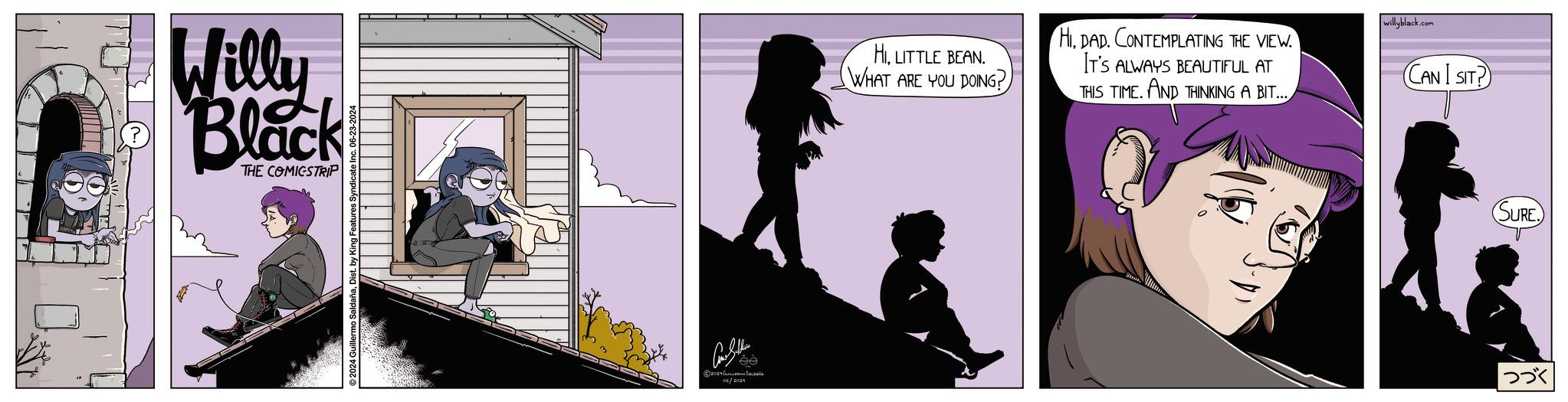 Illustration OCR: Willy Black THE COMICSTRIP ©2024 Guillermo ©2024 GUILLERMO SALzañ 06/2024 HILITTLE BEAN. WHAT ARE YOU DOING? HIDAD. CONTEMPLATING THE VIEW. IT'S ALWAYS BEAUTIFUL AT THIS TIME. AND THINKING A BIT... willyblack.com CAN I SIT? SURE. ??? Willy Black THE COMICSTRIP © 2024 Guillermo © 2024 GUILLERMO SALzañ 06/2024 HILITTLE BEAN . WHAT ARE YOU DOING ? HIDAD . CONTEMPLATING THE VIEW . IT'S ALWAYS BEAUTIFUL AT THIS TIME . AND THINKING A BIT ... willyblack.com CAN I SIT ? SURE . ???