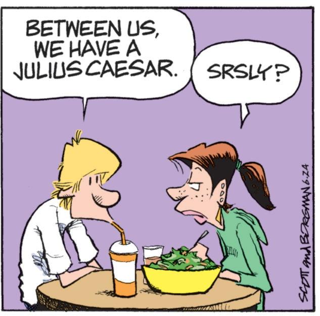 Line OCR: BETWEEN USWE HAVE A JULIUS CAESAR. SRSLY? SCOTT and BORGMANG.ZA BETWEEN USWE HAVE A JULIUS CAESAR . SRSLY ? SCOTT and BORGMANG.ZA