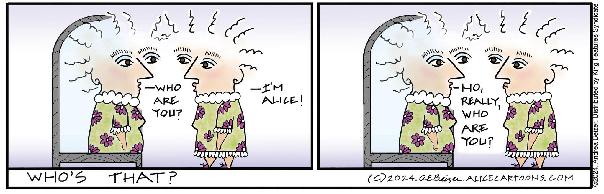 Drawing OCR: ?? ?? -WHO -I'M -HOARE ALICE! YOUP WHO'S THAT? REALLYWHO ARE YOU? ?? ?? ?? ?? (C)2024.QEBeizer. ALICECARTOONS.COM 2024. Andrea Beizer. Distributed by King Features Syndicate ?? ?? -WHO -I'M -HOARE ALICE ! YOUP WHO'S THAT ? REALLYWHO ARE YOU ? ?? ?? ?? ?? ( C ) 2024.QEBeizer . ALICECARTOONS.COM 2024. Andrea Beizer . Distributed by King Features Syndicate