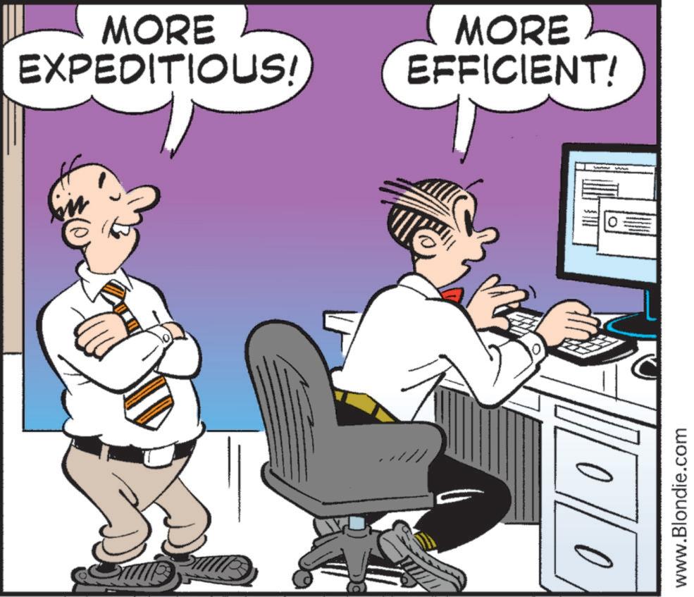 Illustration OCR: MORE EXPEDITIOUS! MORE EFFICIENT! 10/0 www.Blondie.com MORE EXPEDITIOUS ! MORE EFFICIENT ! 10/0 www.Blondie.com