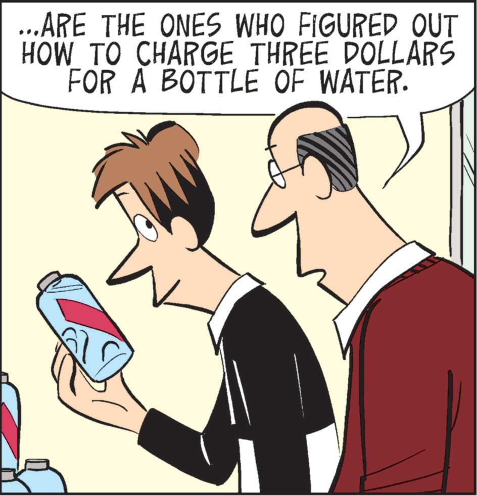 Interaction OCR: ...ARE THE ONES WHO FIGURED OUT HOW TO CHARGE THREE DOLLARS FOR A BOTTLE OF WATER. ... ARE THE ONES WHO FIGURED OUT HOW TO CHARGE THREE DOLLARS FOR A BOTTLE OF WATER .