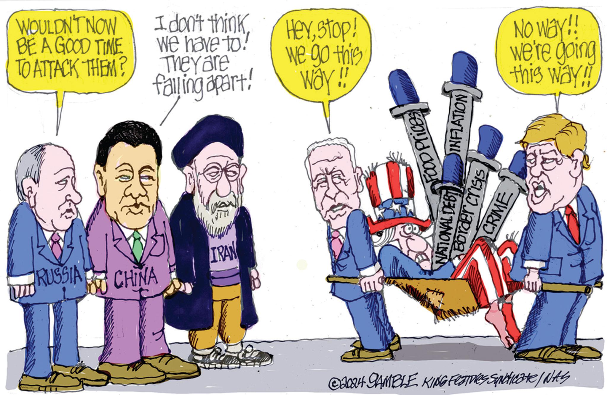 Social group OCR: WOULDN'T NOW BE A GOOD TIME TO ATTACK THEM? I don't think We have to! They are falling apart! Heystop! we go this Way!! RUSSIA IRAN CHINA No way!! we're going this way!! NATIONAL DEBT Border Crisis CRIME INFLATION ©2024 GAMBLE KING Features Suncicate/ WAS WOULDN'T NOW BE A GOOD TIME TO ATTACK THEM ? I don't think We have to ! They are falling apart ! Heystop ! we go this Way !! RUSSIA IRAN CHINA No way !! we're going this way !! NATIONAL DEBT Border Crisis CRIME INFLATION © 2024 GAMBLE KING Features Suncicate / WAS