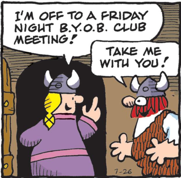 Comic book OCR: I'M OFF TO A FRIDAY NIGHT B.Y.O.B. CLUB MEETING! TAKE ME WITH YOU! ?? 7-26 K I'M OFF TO A FRIDAY NIGHT B.Y.O.B. CLUB MEETING ! TAKE ME WITH YOU ! ?? 7-26 K