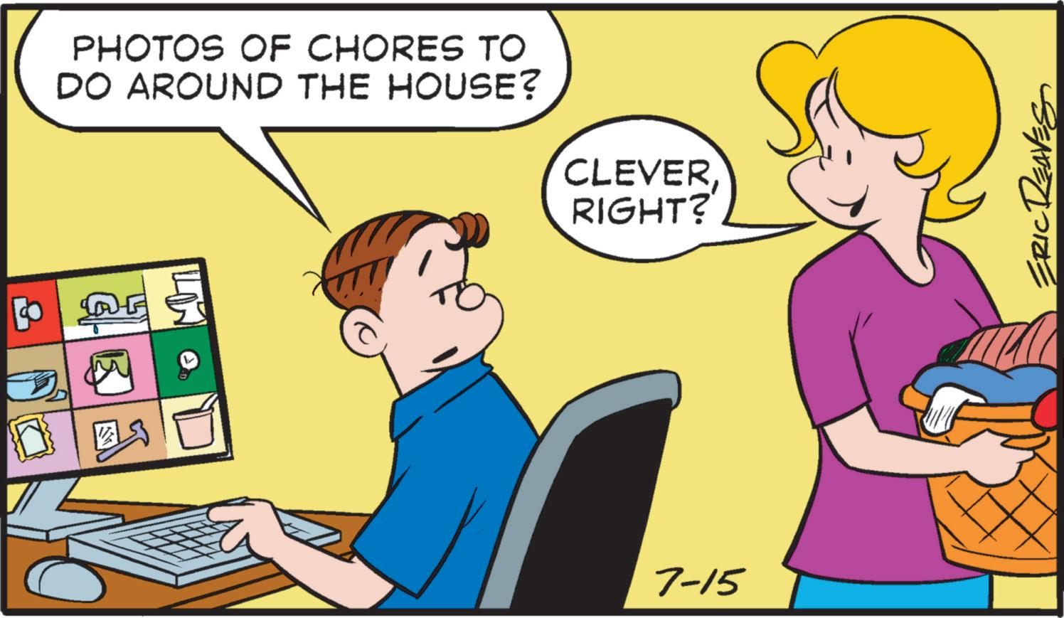 Font OCR: PHOTOS OF CHORES TO DO AROUND THE HOUSE? LM CLEVERRIGHT? 7-15 ERIC REAVES PHOTOS OF CHORES TO DO AROUND THE HOUSE ? LM CLEVERRIGHT ? 7-15 ERIC REAVES