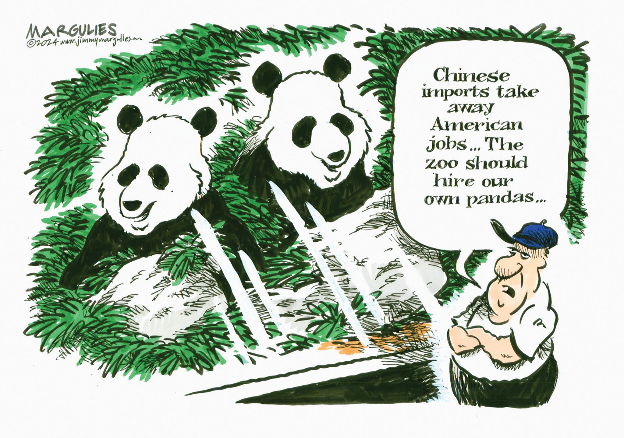 Grass OCR: MARGULIES 2024 www.jimmymargulies.n Chinese imports take away American jobs... The Zoo should hire our own pandas... MARGULIES 2024 www.jimmymargulies.n Chinese imports take away American jobs ... The Zoo should hire our own pandas ...